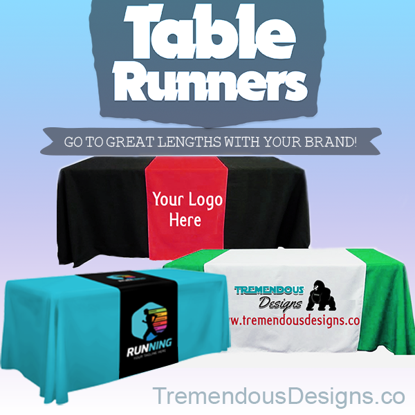 Customize Table Runner with your logo or Design From 36"x72 to  36"x90"  Great for trade show booths - Tremendos Dsigns